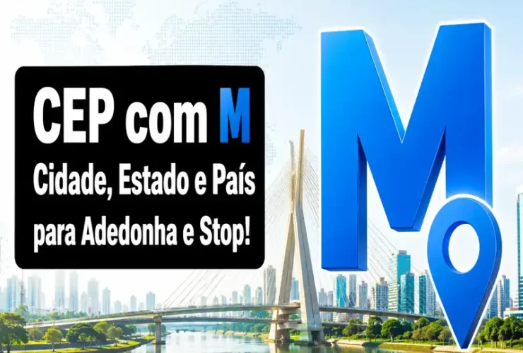 CEP com M: Cidade, Estado e País com M Para Stop