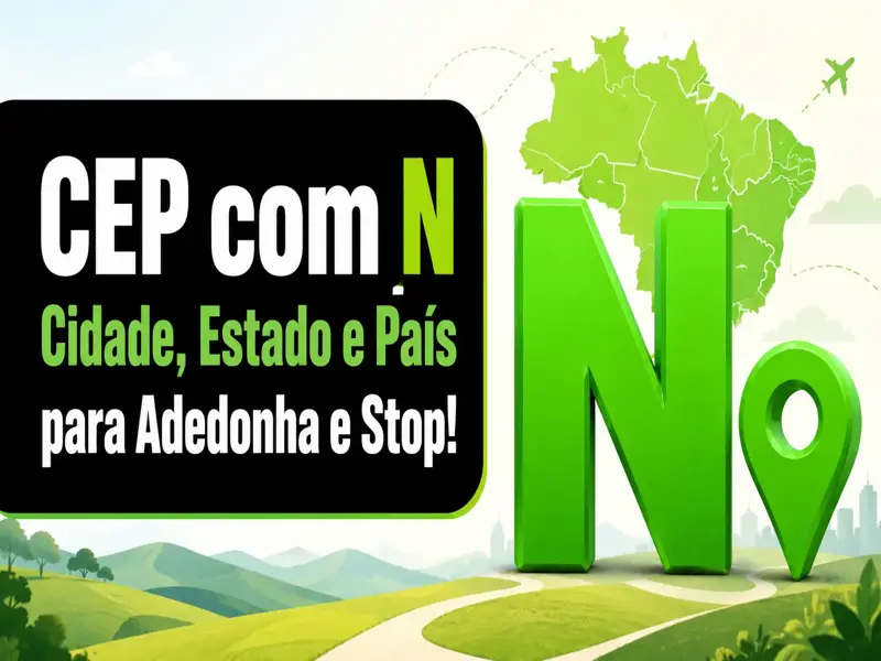 CEP com N: Exemplos de CEP com N Para Usar na Adedonha