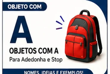 Objeto com A: Nomes de Objetos com a Letra A Para Adedonha e Stop