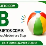 Objeto com B: Lista de Objetos com B Para Usar em Jogos de Palavras
