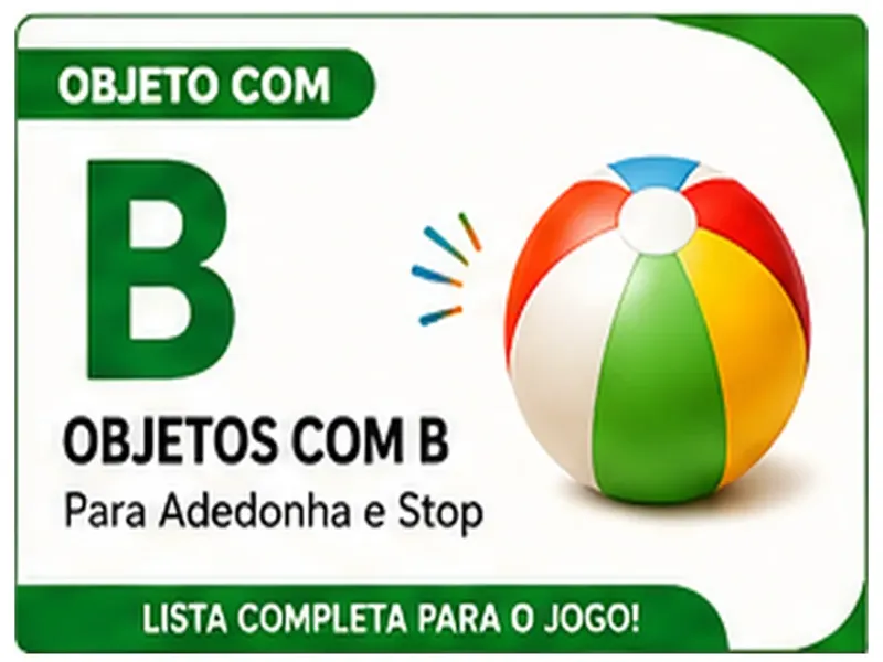 Objeto com B: Lista de Objetos com B Para Usar em Jogos de Palavras