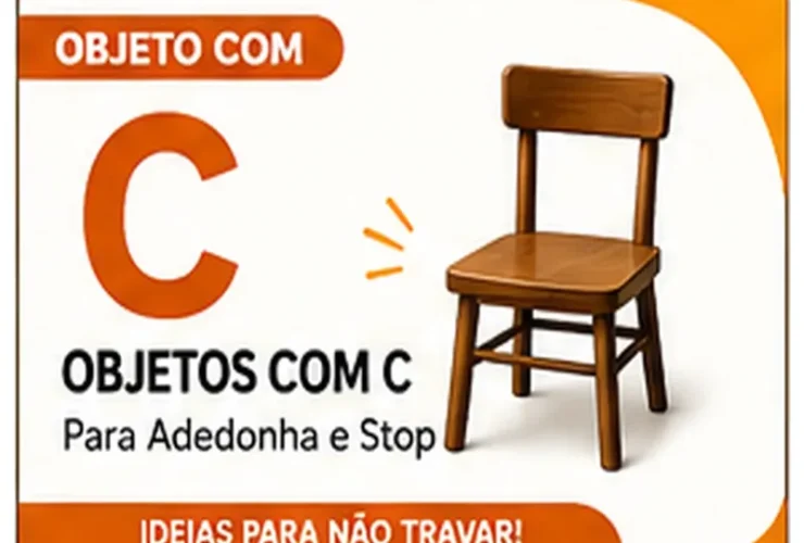 Objeto com C: Objetos que Começam com C Para Responder na Adedonha