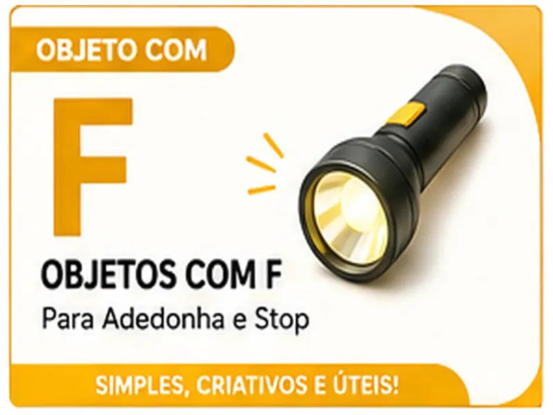Objeto com F: Objetos com F Para Adedonha: Ideias Simples e Criativas