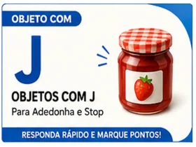 Objeto com J: Lista de Objetos com J Para Responder Rápido na Adedonha