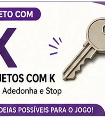Objeto com K: Objetos com K Para Stop: Veja Exemplos Possíveis