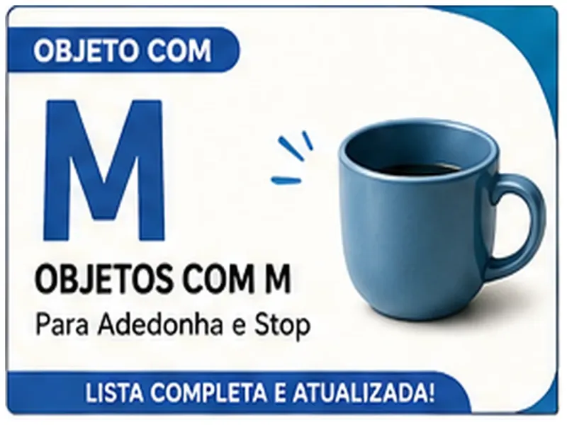 Objeto com M: Objetos com M: Lista Completa Para Stop e Jogos Escolares