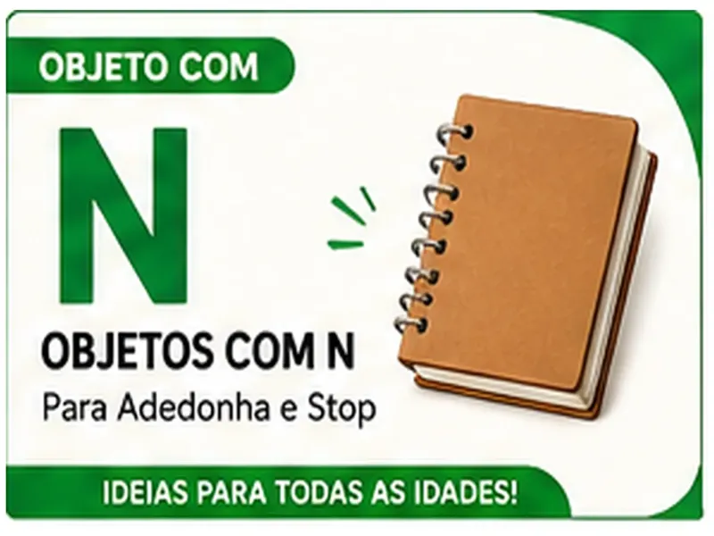 Objeto com N: Exemplos de Objetos com N Para Usar na Adedonha