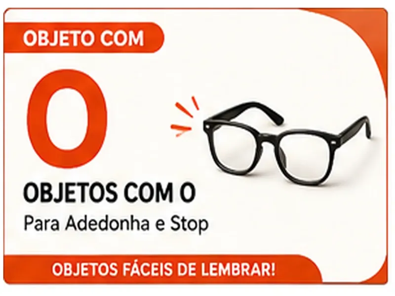 Objeto com O: Lista de Objetos com O Para Jogos de Palavras