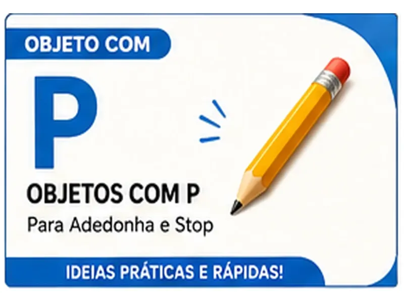 Objeto com P: Objetos com P Para Stop: Ideias Fáceis de Lembrar