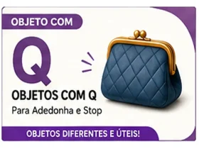 Objeto com Q: Nomes de Objetos com Q Para Adedonha e Desafios
