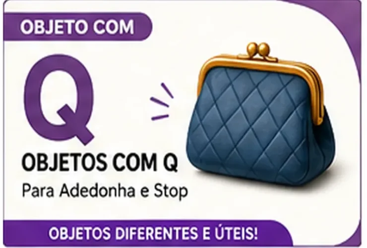 Objeto com Q: Nomes de Objetos com Q Para Adedonha e Desafios