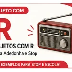 Objeto com R: Objetos com R: Exemplos Para Stop, Escola e Passatempo