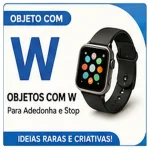 Objeto com W: Objetos com W Para Stop: Ideias Raras e Criativas