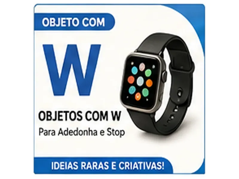 Objeto com W: Objetos com W Para Stop: Ideias Raras e Criativas