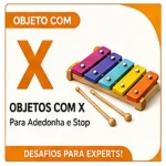 Objeto com X: Nomes de Objetos com X Para Adedonha e Desafios Difíceis