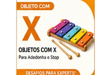 Objeto com X: Nomes de Objetos com X Para Adedonha e Desafios Difíceis